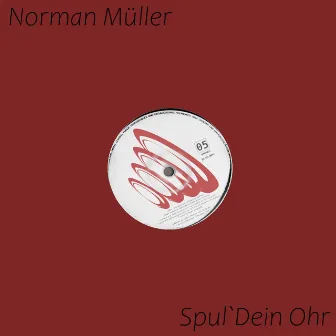 Spul' Dein Ohr by Norman Müller