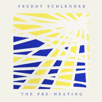 The Pre-Heating by Freddy Schlender