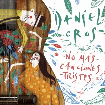 No Más Canciones Tristes by Daniel Cros