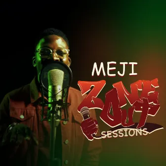 ZoneOut Sessions by Meji