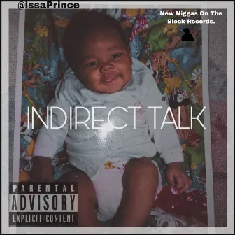 Indirect Talk. by Sean Prince