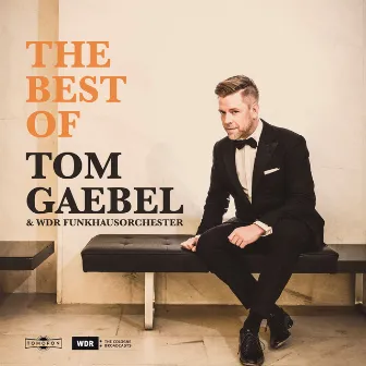 The Best of Tom Gaebel & WDR Funkhausorchester (Live 2019) by WDR Funkhausorchester