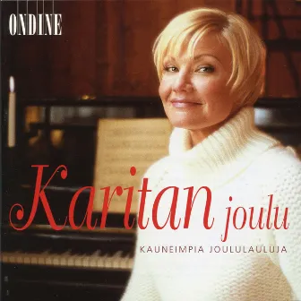 Karitan joulu (Kauneimpia joululauluja) by Karita Mattila