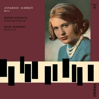 Schumann: Faschingsschwank aus Wien / Schubert: Impromptus, Op. 90 by Annerose Schmidt