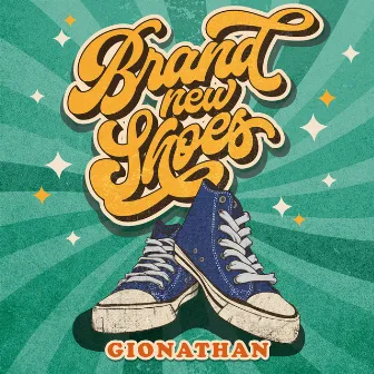 Brand New Shoes by Gionathan