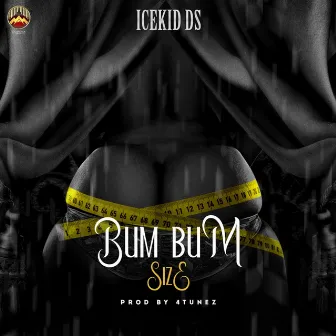 BUM BUM by Icekid Ds