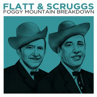 Foggy Mountain Breakdown by Flatt & Scruggs