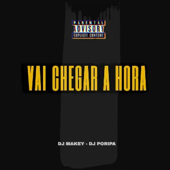 MTG (VAI CHEGAR A HORA QUE TU VAI SENTA MENINA) by DJ MAKEY OFICIAL