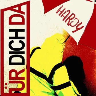 Für dich da by HARDY