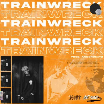 Trainwreck by AnderBeatz