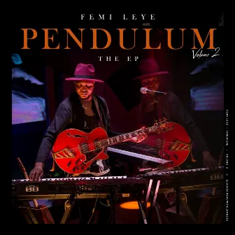 Pendulum Vol. 2 by Femi Leye