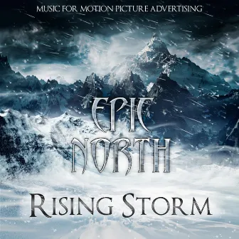 Rising Storm by Epic North