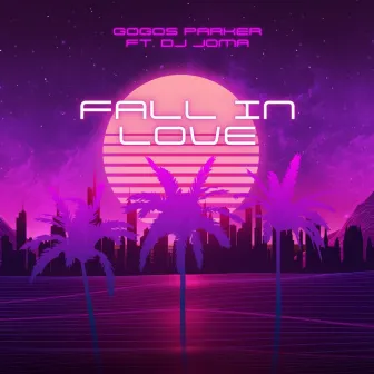 Fall In Love by Gogos Parker