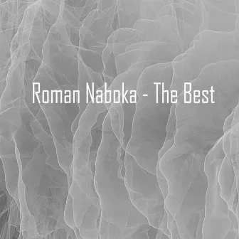 The Best by Roman Naboka