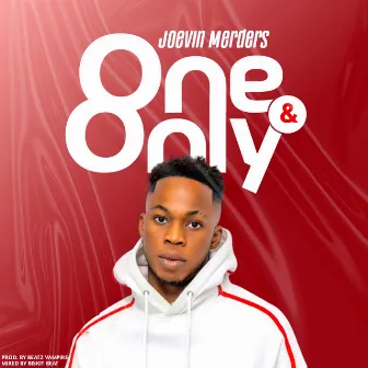 One & Only by Joevin Merders