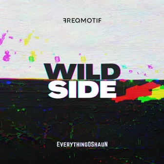 Wild Side by Freq Motif