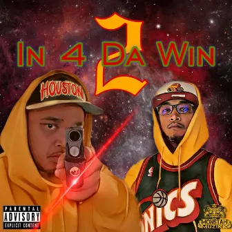 In 4 da Win 2 by Echo Un