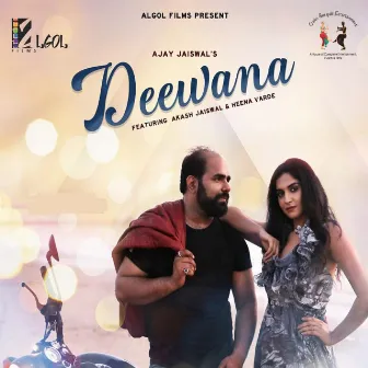 Deewana by Ajay Jaiswal