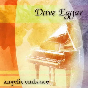 Angelic Embrace by Dave Eggar