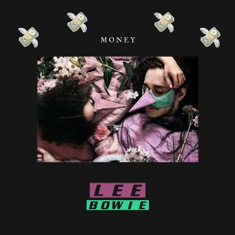 Money by Lee Bowie