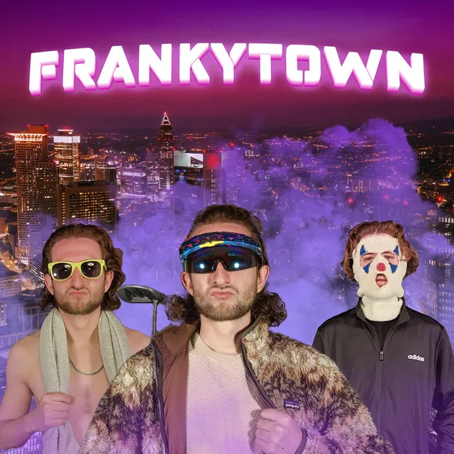 FrankyTown