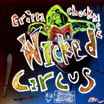 Wicked Circus by Erippa