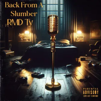 Back From A Slumber by TMB Ty