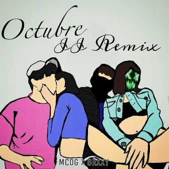 Octubre II (Remix) by BRXXY