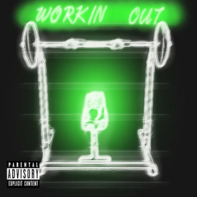 Workin' Out