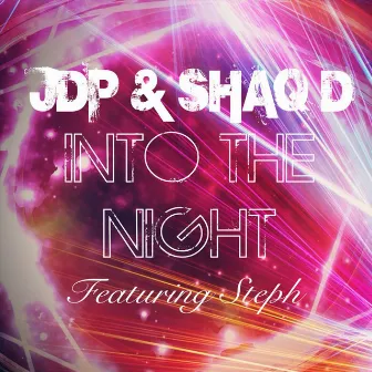 Into the Night (feat. Steph) by JDP