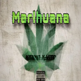 Marihuana by SKV