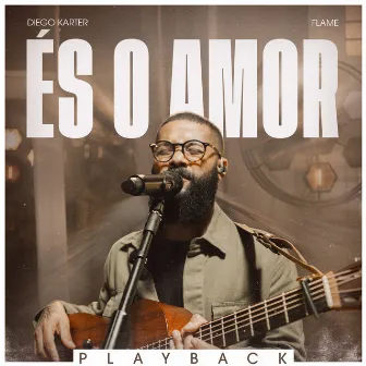 És o Amor (Playback) by Unknown Artist