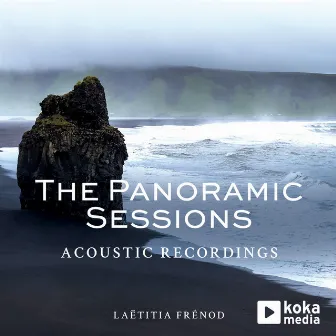 The Panoramic Sessions (Acoustic Recordings) by Laetitia Frenod