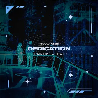 Dedication (Train like a beast) by Mauro Sessa