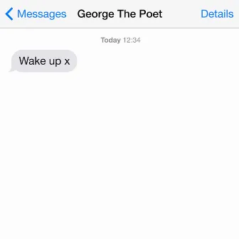 Wake Up by George The Poet