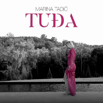 Tuđa by Marina Tadić