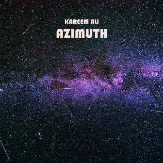 Azimuth by Kareem Ali