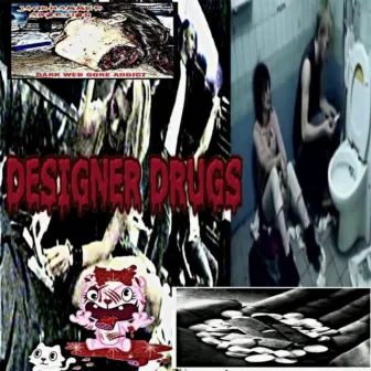 Designer drugz by Vampyx