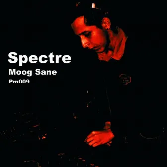 Spectree EP by Moog Sane