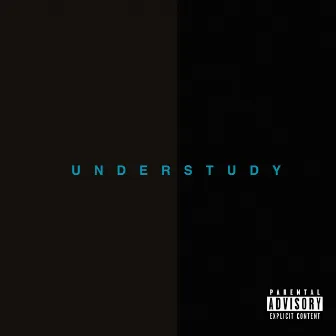 Understudy by P-Milli