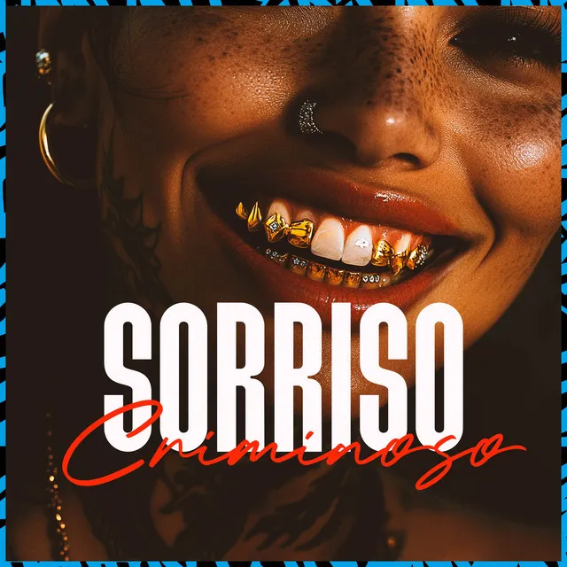 Sorriso Criminoso