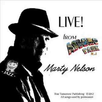 Live! from Asbury Park, N.J. by Marty Nelson