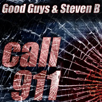 Call 911 by Steven B