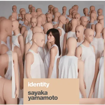 identity by Sayaka Yamamoto