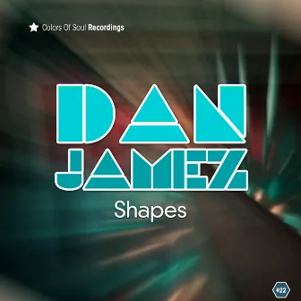 Shapes by Dan Jamez