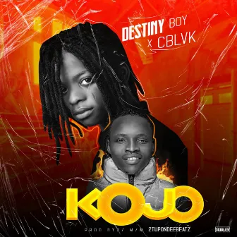 Kojo by Destiny Boy