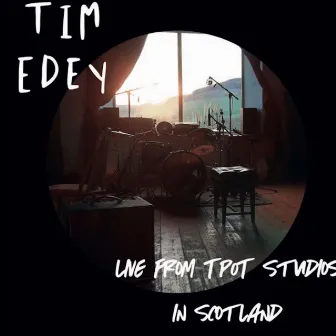 Live from Tpot Studios in Scotland by Tim Edey