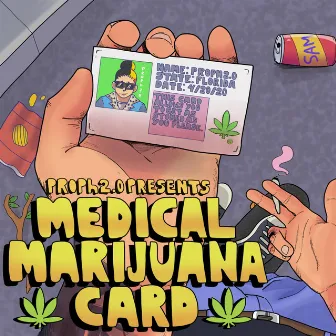 Medical Marijuana Card by Proph 2.0