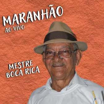 Maranhão (Ao Vivo) by Boca Rica