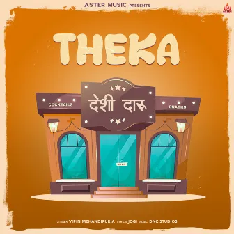 Theka by Sinta Bhai